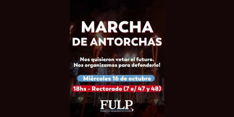 Se realizará una nueva Marcha de Antorchas en el Rectorado