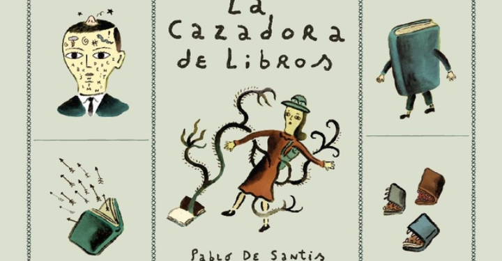 “La cazadora de libros” de Max Cachimba y Pablo Santis