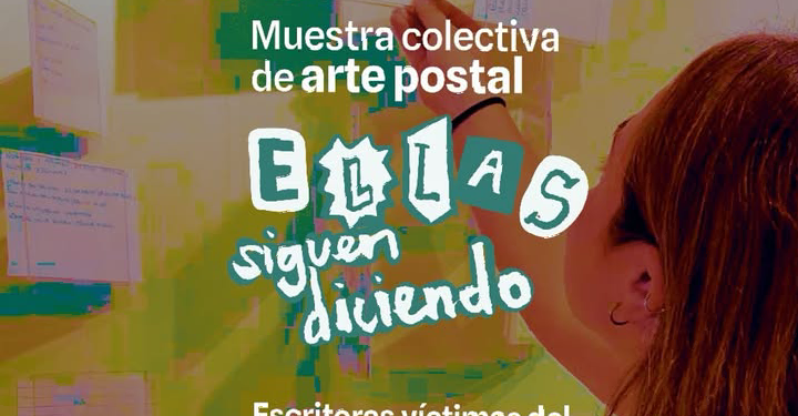 Se inaugura la muestra “Ellas Siguen Diciendo”