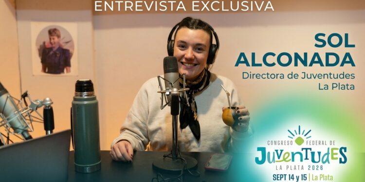 La Plata será sede del III Congreso Federal e Internacional de Juventudes